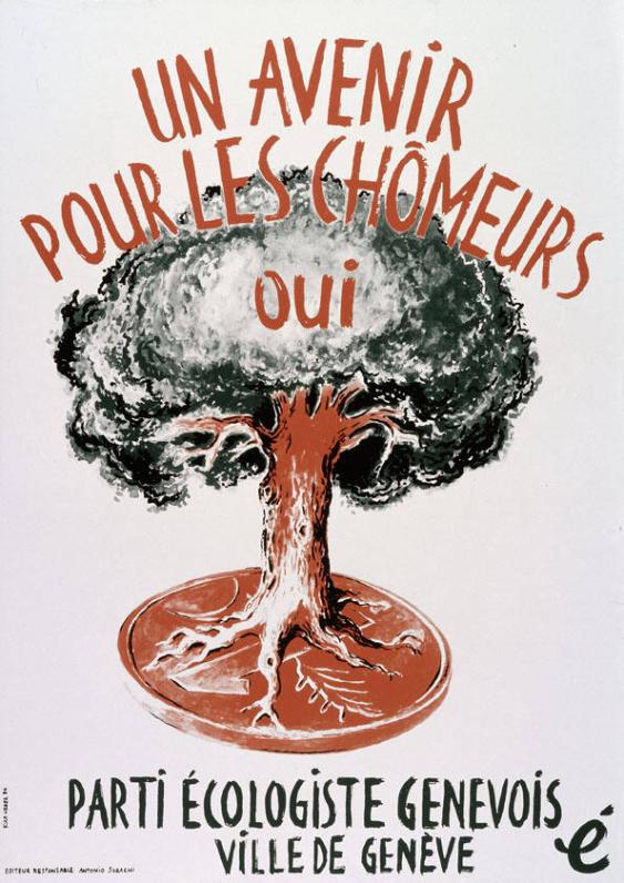Un avenir pour les chômeurs - Oui - Parti Écologiste Genevois ville de Genève