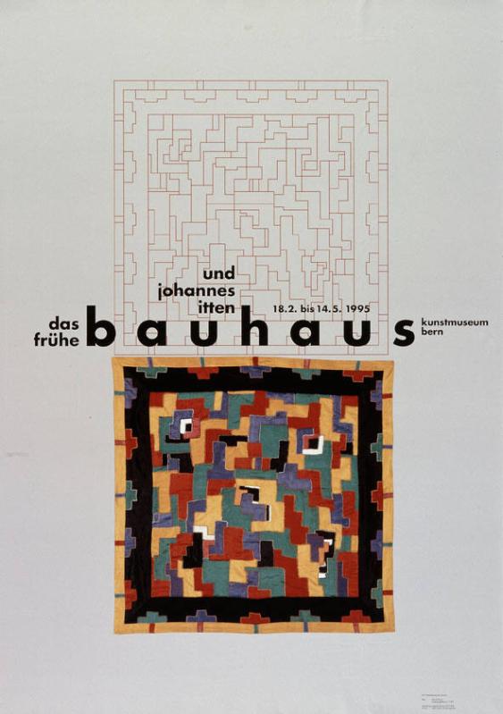 Das frühe Bauhaus und Johannes Itten - Kunstmuseum Bern - 18.2. bis 14. 5. 1995.