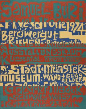 Samuel Buri - Retrospektive - Wand-und Glasbilder - Schwarz-Weiss - Berowergut Riehen (...)