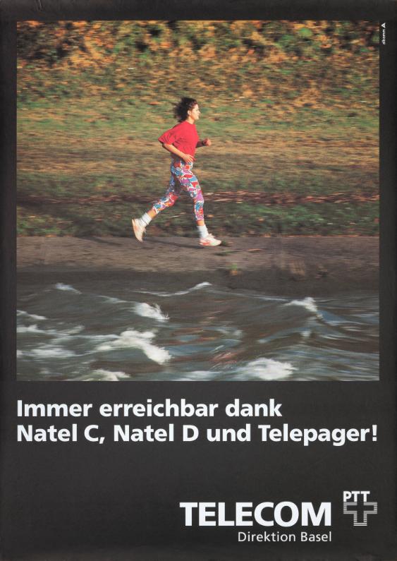Immer erreichbar dank Natel C, Natel D und Telepager! Telecom - Direktion Basel