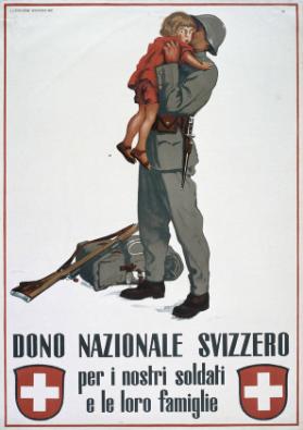 Dono Nazionale Svizzero per i nostri soldati e le loro famiglie