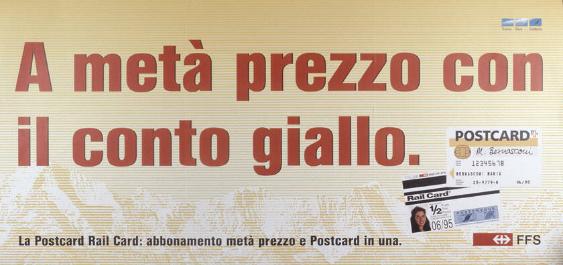 A metà prezzo con il conto giallo. - La Postcard Rail Card: abbonamento metà prezzo e Postcard in una. - FFS