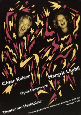 César Keiser - Margrit Läubli - Opus-Feuerwerk - Theater am Hechtplatz (...)