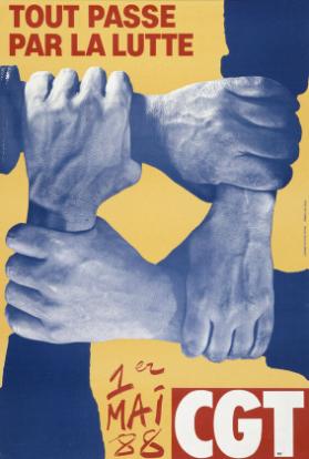 Tout passe par la lutte - 1er Mai 88 - CGT