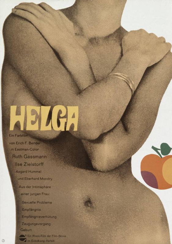 Helga - Ein Farbfilm von Erich F. Bender - Aus der Intimsphäre einer jungen Frau: (...)