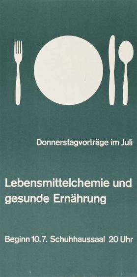 Lebensmittelchemie und gesunde Ernährung - Donnerstagvorträge im Juli (...)