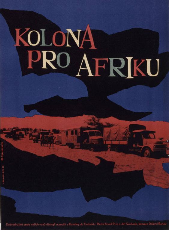 Kolona pro Afriku - Dobrodruzna cesta nasich vozu dzungli a pousti z Kon akry do Timbuktu