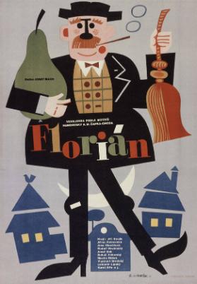 Florián - Veselohra podle motivu K.M.Capka-Choda
