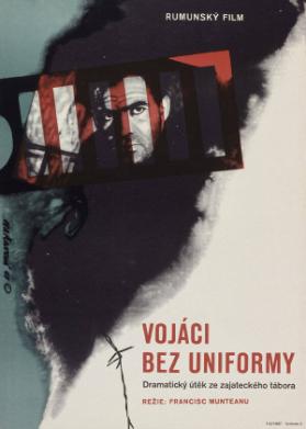 Vojáci bez uniformy - Dramaticky utek ze zajateckeho tabora