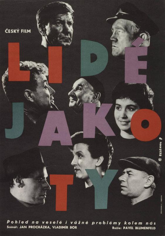 Lidé jako ty - Pohled na vesele i vazne problemy kolem nas