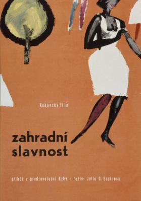 Zahradní slavnost - Pribeh z predrevolucni Kuby