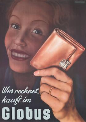 Wer rechnet, kauft im Globus
