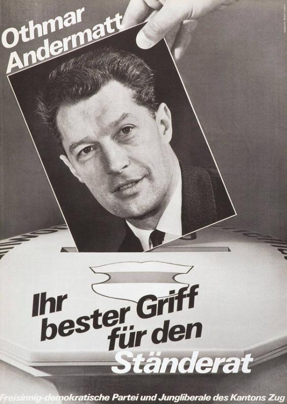 Othmar Andermatt - Ihr bester Griff für den Ständerat