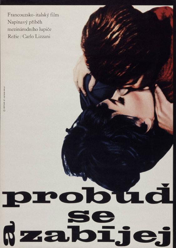Probud se a zabijej - Napinavy pribeh mezinarodniho lupice