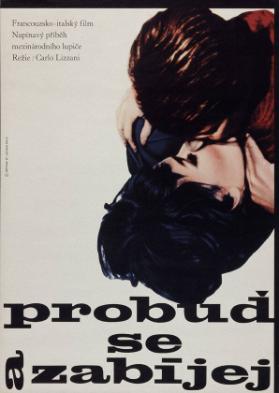 Probud se a zabijej - Napinavy pribeh mezinarodniho lupice