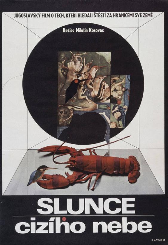 Slunce cizího nebe - Jugoslavsky film o tech, kteri hledali stesti za hr anicemi sve zeme