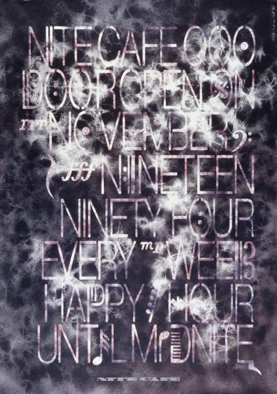 Nite Café - Door Open On November Nineteen Ninetyfour - Every Week Happy Hour Until Midnite