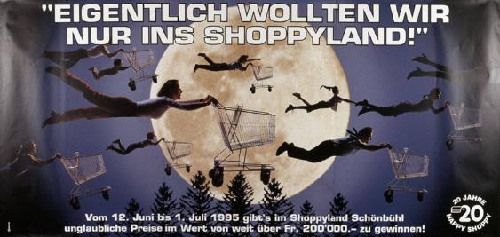 "Eigentlich wollten wir nur ins Shoppyland!" - Vom 12. Juni bis 1. Juli 1995 gibt's im Shoppyland Schönbühl unglaubliche Preise im Wert von weit über Fr. 200'000 zu gewinnen! - 20 Jahre happy shoppy