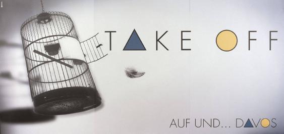 Takeoff auf und ... Davos