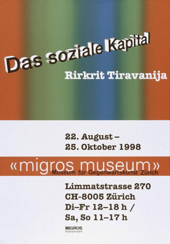 Das soziale Kapital - Rirkrit Tiravanija - "Migros Museum" - Museum für Gegenwartskunst Zürich