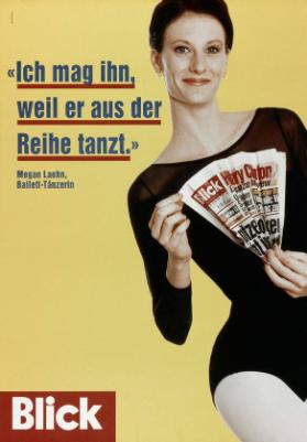 "Ich mag ihn, weil er aus der Reihe tanzt." - Megan Laehn, Ballett-Tänzerin - Blick