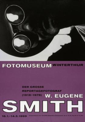 Der grosse Reportagefotograf - W. Eugene Smith - Fotomuseum Winterthur