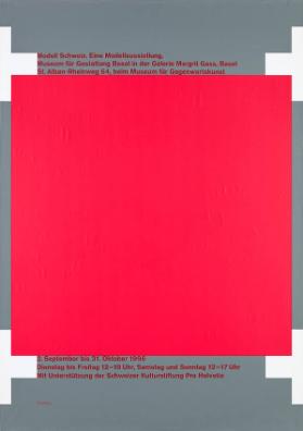 Modell Schweiz. Eine Modellausstellung. - Museum für Gestaltung Basel in der Galerie Margrit Gass