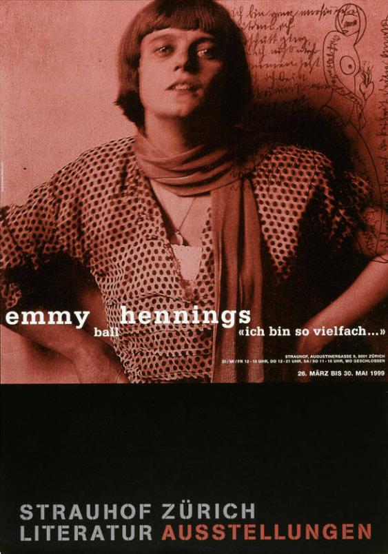 Emmy Hennings-Ball - "ich bin so vielfach..." - Strauhof Zürich - Literatur Ausstellungen