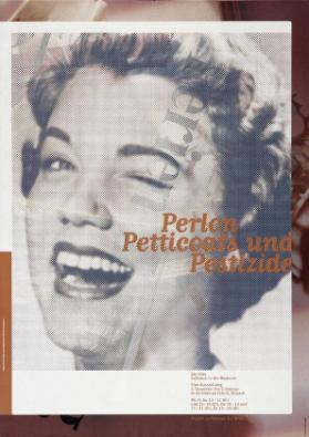 Perlon Petticoat und Pestizide - Die 50er - Aufbruch in die Moderne - Untere Fabrik Sissach