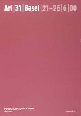 Art 31 Basel - 21-26 6 00 - Die Kunstmesse - The Art Fair - La Foire d'art - La Mostra d'arte - Messe Basel