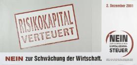 Risikokapital verteuert - Nein zur Schwächung der Wirtschaft (...)