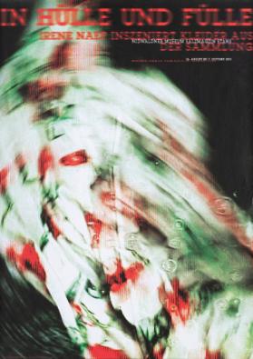 In Hülle und Fülle - Irene Naef inszeniert Kleider aus der Sammlung - Nidwaldner Museum Salzmagazin Stans