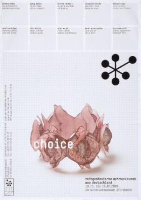 Choice - Zeitgenössische Schmuckkunst aus Deutschland - Schmuckmuseum Pforzheim