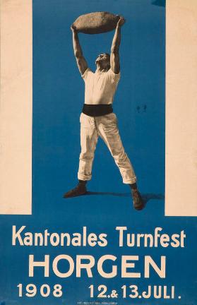 Kantonales Turnfest Horgen - 1908 - 12. & 13.Juli