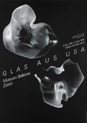 Glas aus USA - Objekte der 80er Jahre - Museum Bellerive