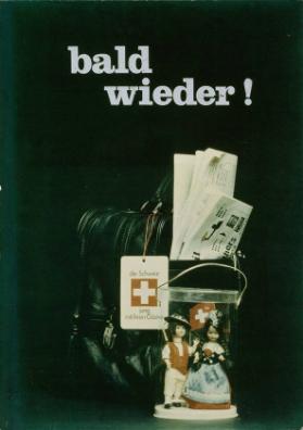 Bald wieder! Die Schweiz jung mit ihren Gästen.