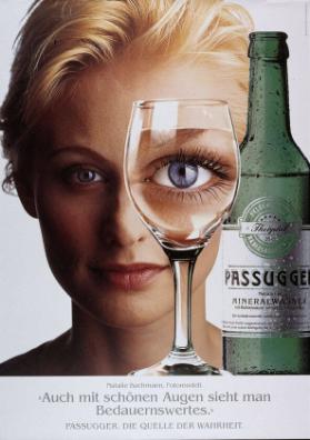 Natalie Bachmann, Fotomodell. "Auch mit schönen Augen sieht man Bedauernswertes." Passugger. Die Quelle der Wahrheit.