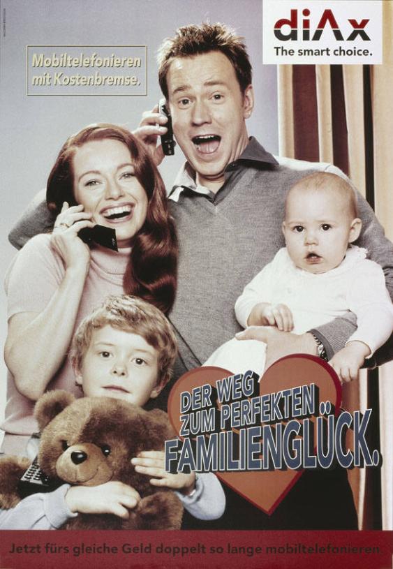 Der Weg zum perfekten Familienglück. - diAx - The smart choice. Mobiltelefonieren mit Kostenbremse. Jetzt fürs gleiche Geld doppelt so lange mobiltelefonieren.