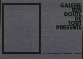 Galerie Ben doute de tout présente