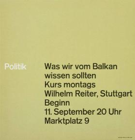 Was wir vom Balkan wissen sollten - Kurs Wilhelm Reiter, Stuttgart