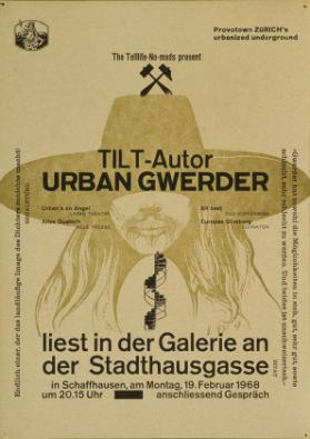 Provotown Zürich's urbanized underground - The Telllife-No-mads present - Tilt-Autor Urban Gwerder liest in der Galerie an der Stadthausgasse in Schaffhausen - anschliessend Gespräch