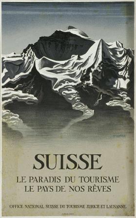 Suisse - le paradis du tourisme - le pays de nos rêves