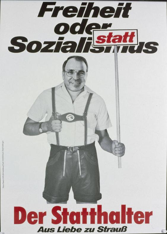 Freiheit oder / statt Sozialismus - Der Statthalter - Aus Liebe zu Strauß