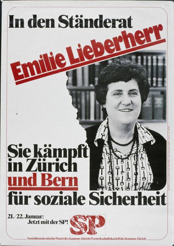 In den Ständerat Emilie Lieberherr - Sie kämpft in Zürich und Bern für soziale Sicherheit - 21./22. Januar: Jetzt mit der SP!