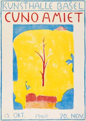 Cuno Amiet - Kunsthalle Basel - 15. Okt. 1960 20.Nov.
