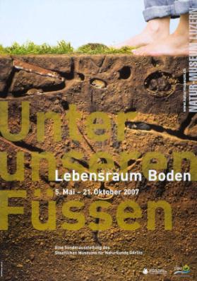 Unter unseren Füssen - Lebensraum Boden - Natur Museum Luzern