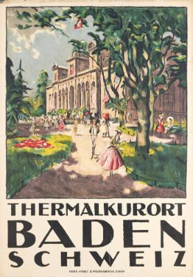 Thermalkurort Baden Schweiz