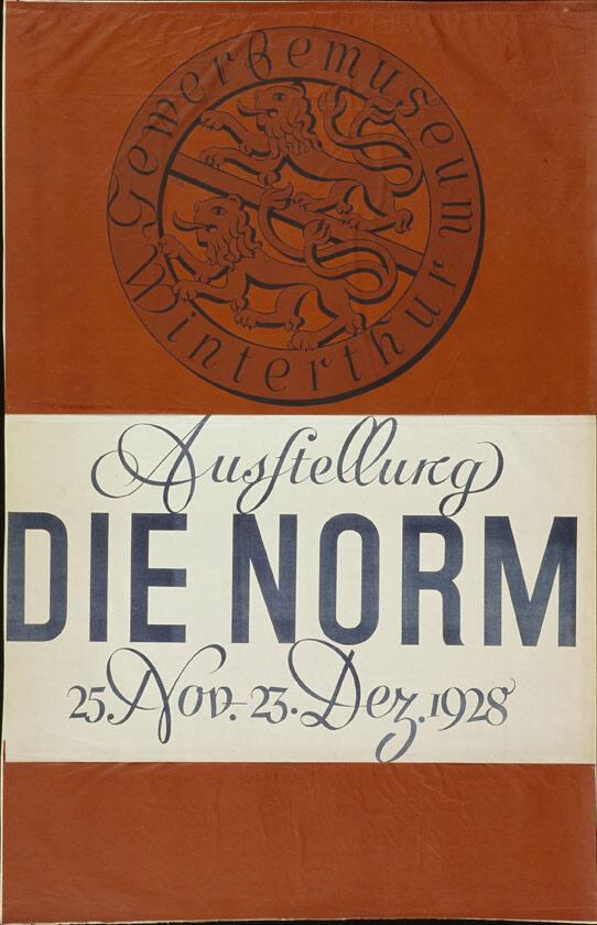 Gewerbemuseum Winterthur - Die Norm - 25. Nov. - 23. Dez. 1928