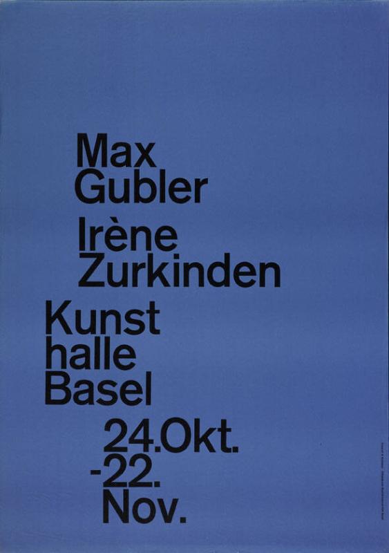 Max Gubler - Irène Zurkinden - Kunsthalle Basel - 24.Okrt. - 22.Nov.