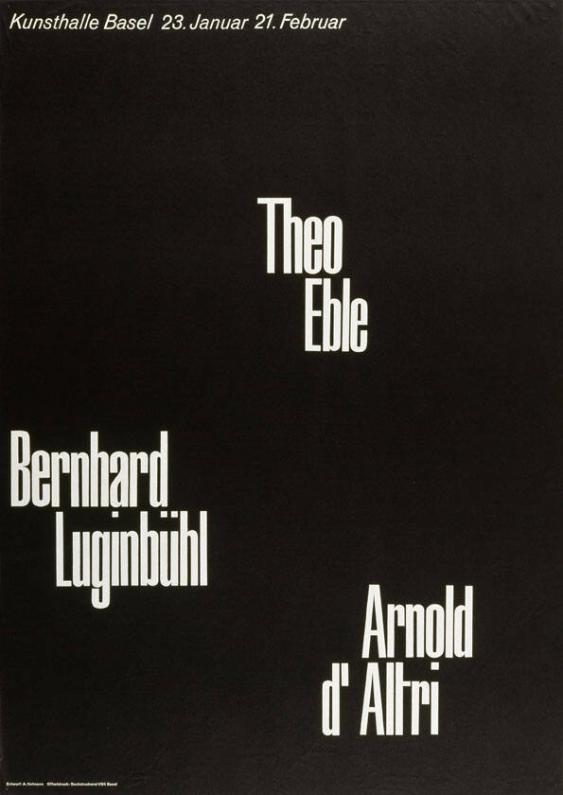 Kunsthalle Basel - 23. Januar - 21. Februar 1960 - Theo Eble - Berhard Luginbühl - Arnold d'Altri